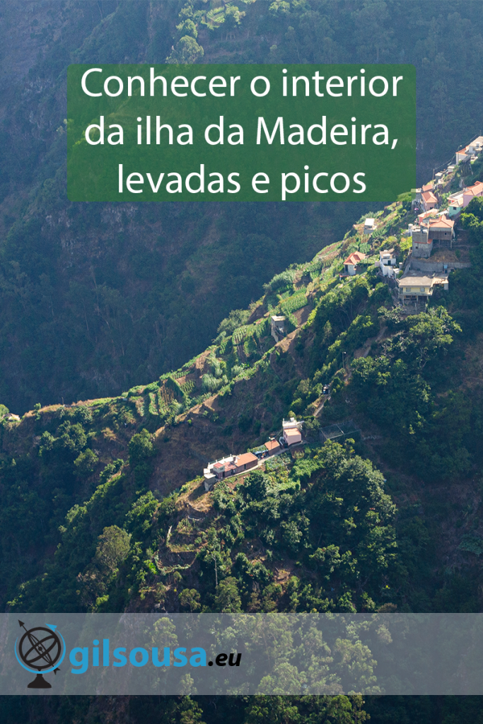 Conhecer o interior da ilha da Madeira, levadas e picos