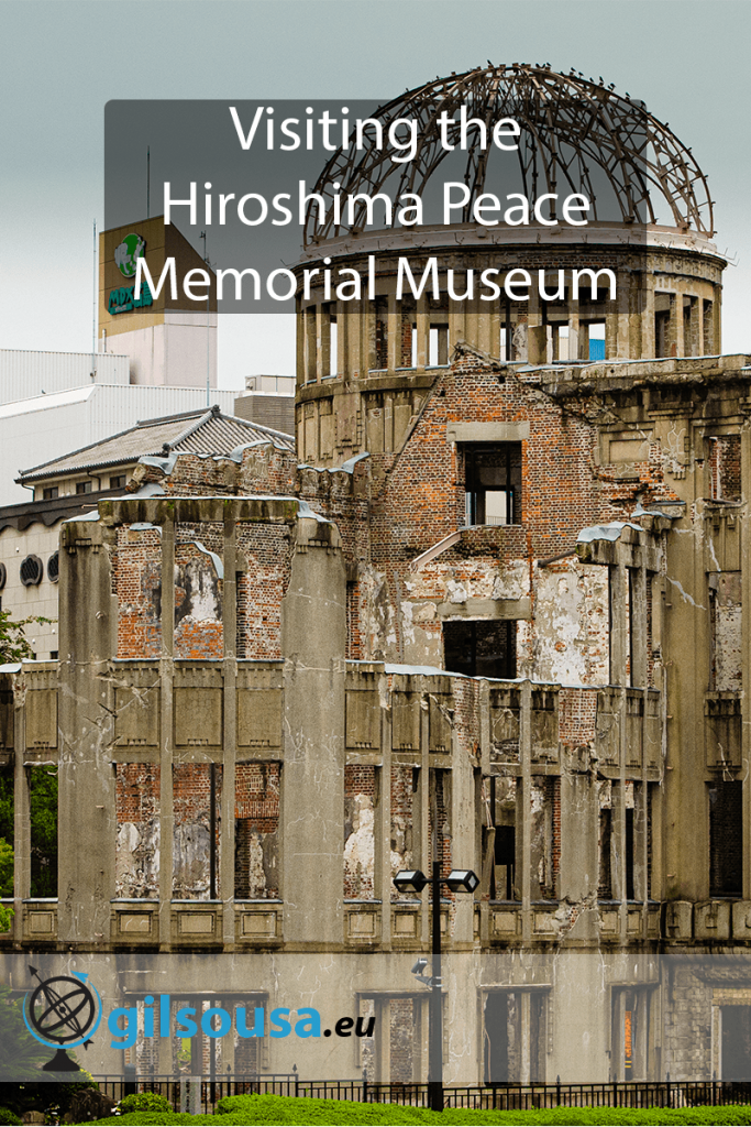 Visiting the Hiroshima Peace Memorial Museum