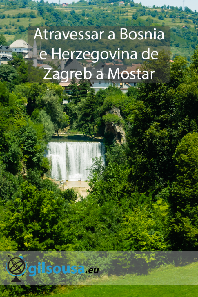 Atravessar a Bósnia e Herzegovina de Zagreb a Mostar