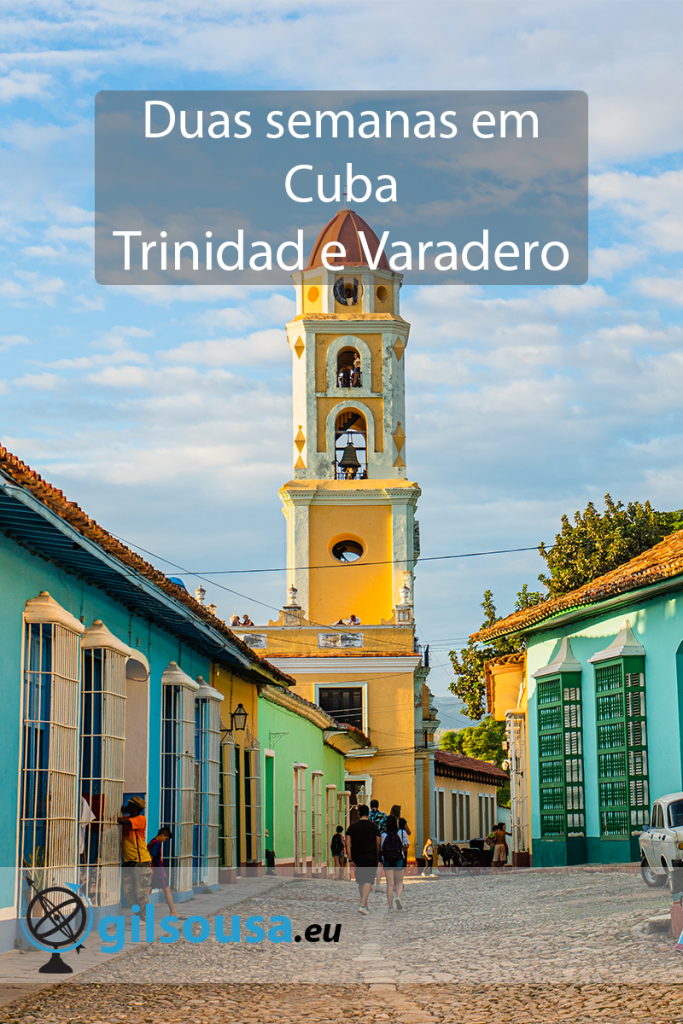 Duas semanas em Cuba - Trinidad e Varadero