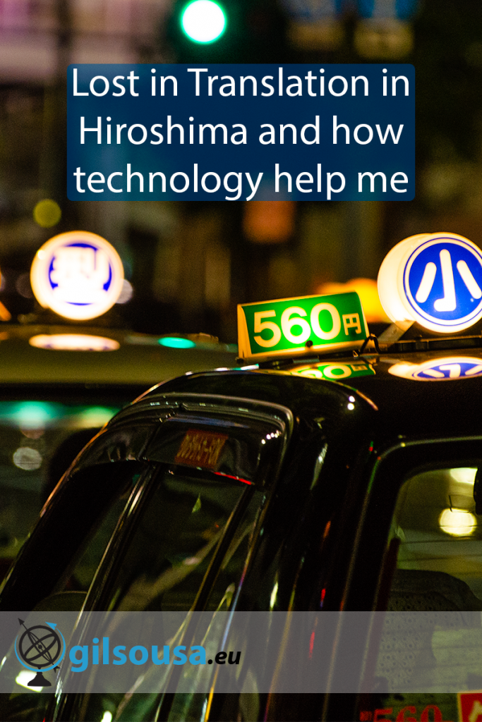 Lost in Translation in Hiroshima and how technology help me