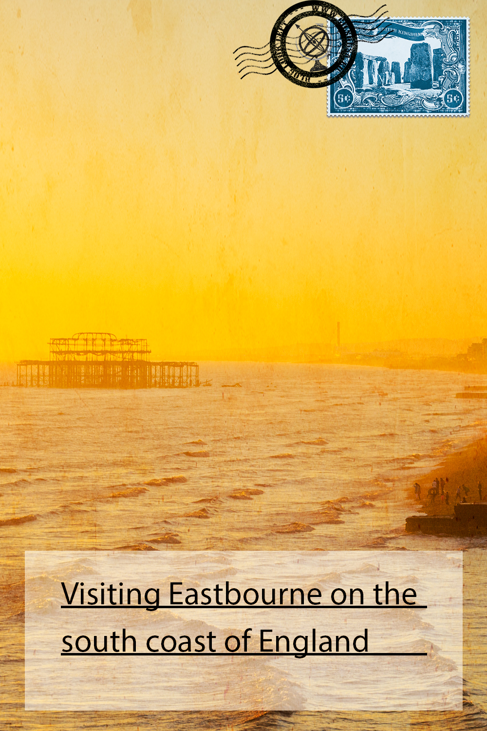 Visiting Eastbourne on the south coast of England