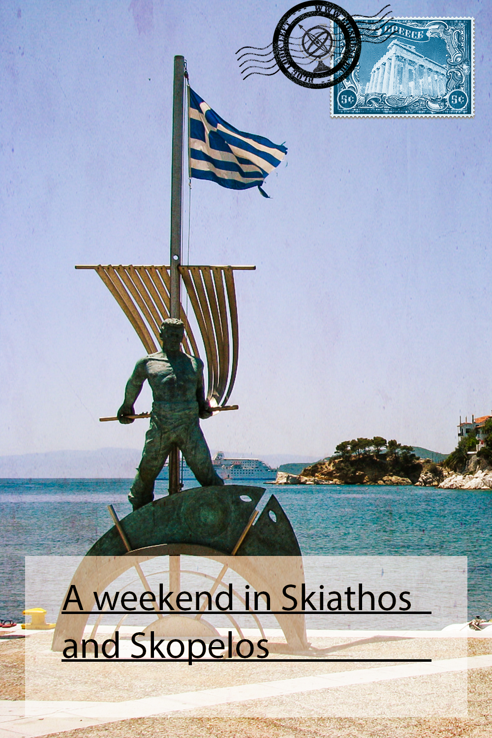 A weekend in Skiathos and Skopelos