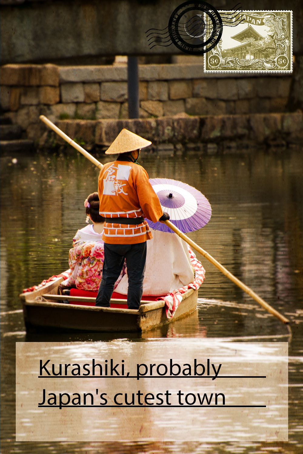 Kurashiki, probably Japan's cutest town